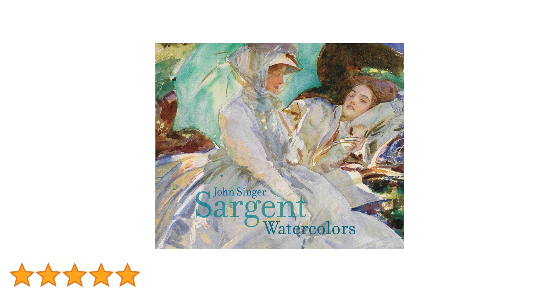 Amazon | John Singer Sargent: Watercolors | Sargent, John